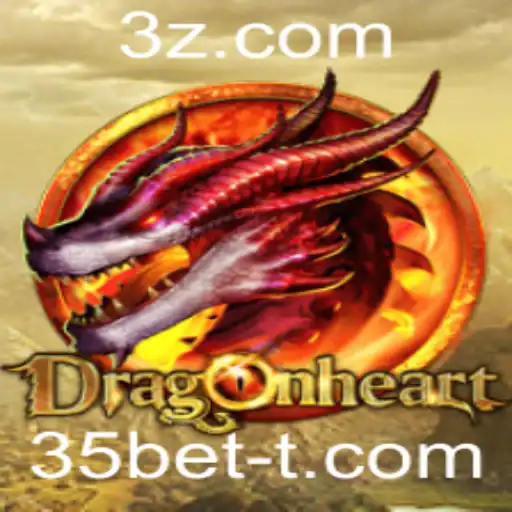 35bet - Descubra o Fascinante Mundo de DragonHeart